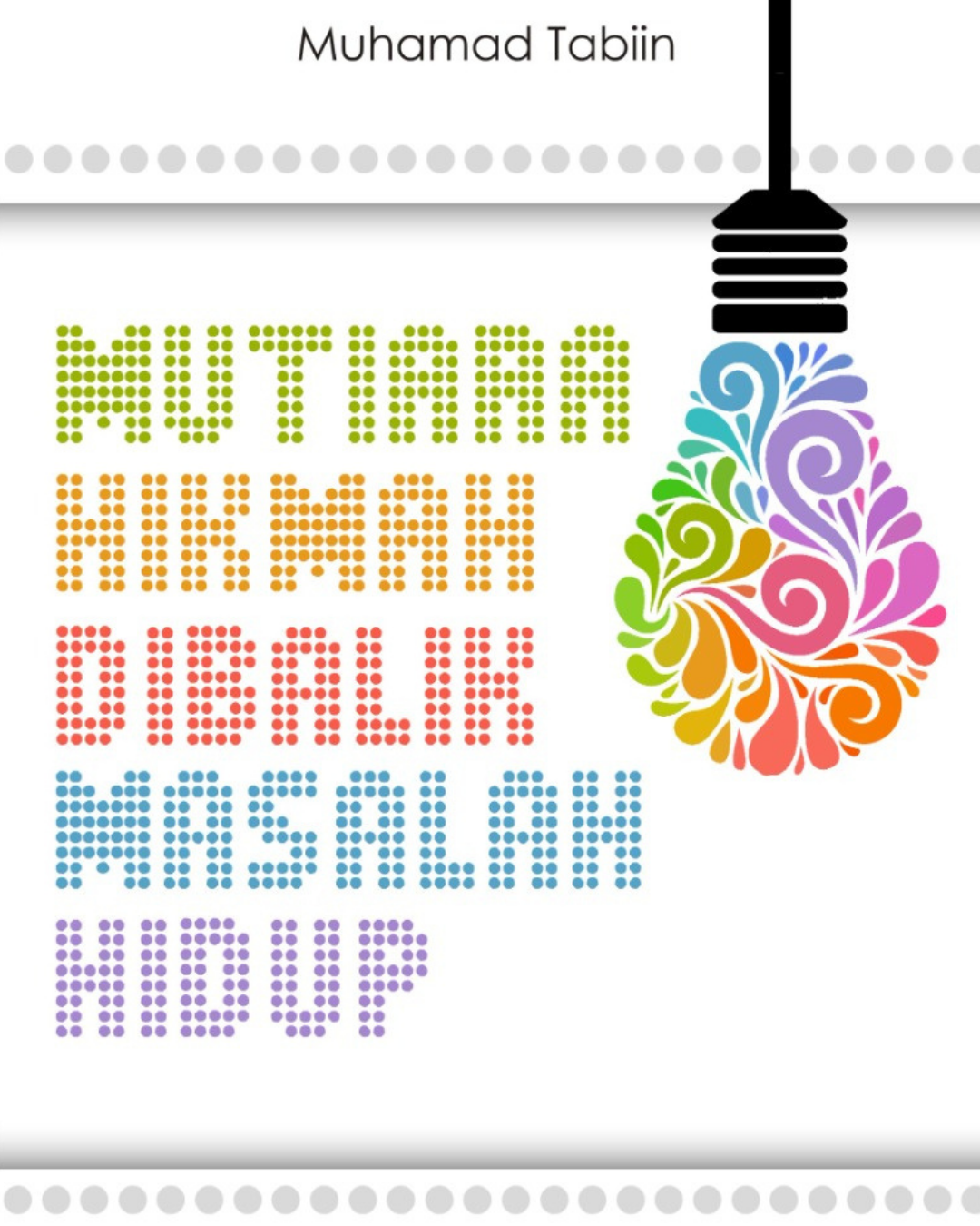 Mutiara Hikmah Dibalik Masalah Hidup